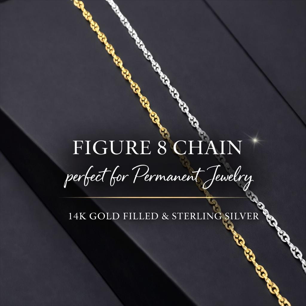 Figure 8 Link for Permanent Jewelry | 1.8mm 14K Gold Filled | Sterling Silver